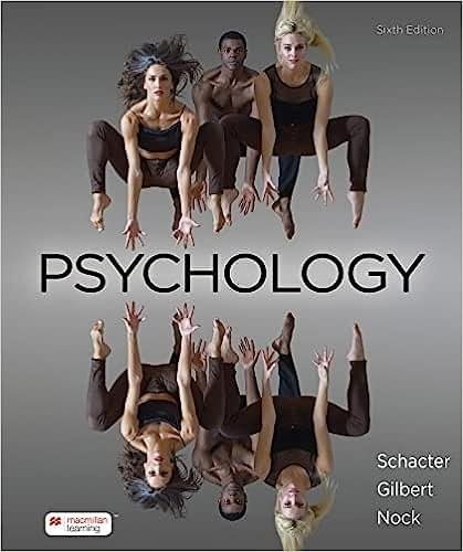 Testbank for Psychology, 6e Daniel Schacter, Daniel Gilbert, Matthew Nock