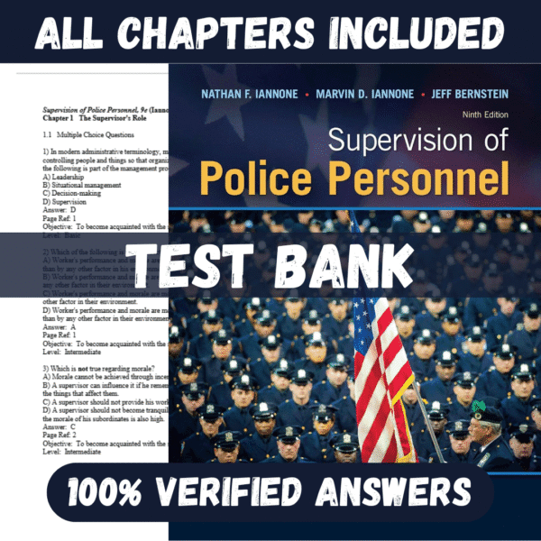 Test Bank for Supervision of Police Personnel 9th Edition Global Edition By Nathan Iannone